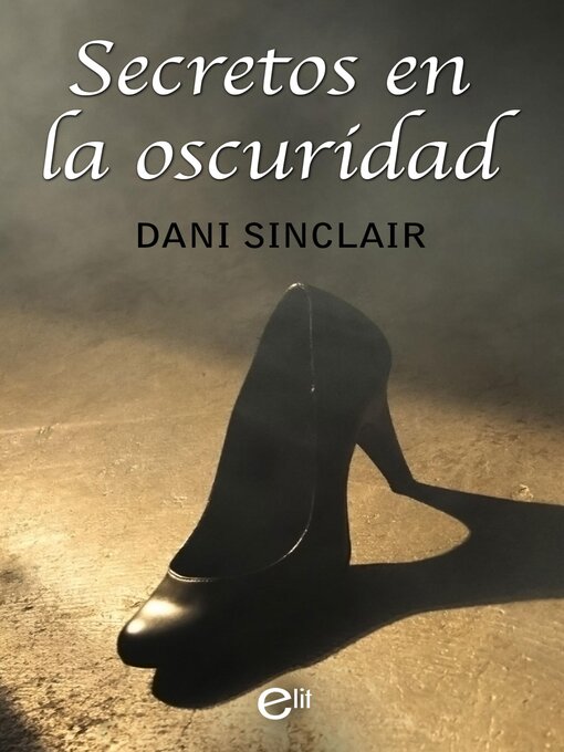 Cover image for Secretos en la oscuridad